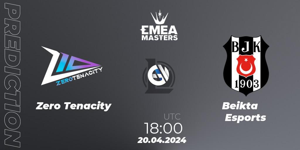 Zero Tenacity - Beşiktaş Esports: прогноз. 20.04.2024 at 18:00, LoL, EMEA Masters Spring 2024 - Group Stage