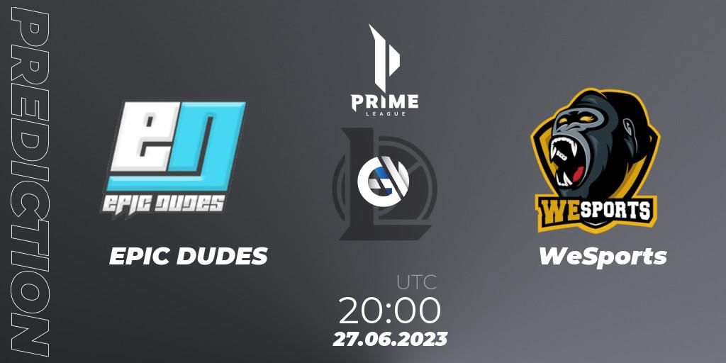 EPIC DUDES - WeSports: прогноз. 27.06.2023 at 20:00, LoL, Prime League 2nd Division Summer 2023