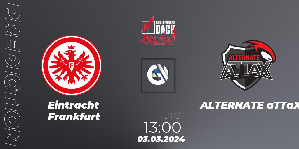Eintracht Frankfurt - ALTERNATE aTTaX: прогноз. 17.03.2024 at 13:00, VALORANT, VALORANT Challengers 2024 DACH: Evolution Split 1