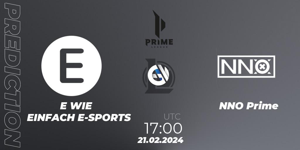 E WIE EINFACH E-SPORTS - NNO Prime: прогноз. 18.01.2024 at 18:00, LoL, Prime League Spring 2024 - Group Stage