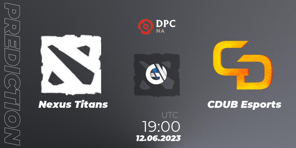 Nexus Titans - CDUB Esports: прогноз. 12.06.23, Dota 2, DPC 2023 Tour 3: NA Division II (Lower)