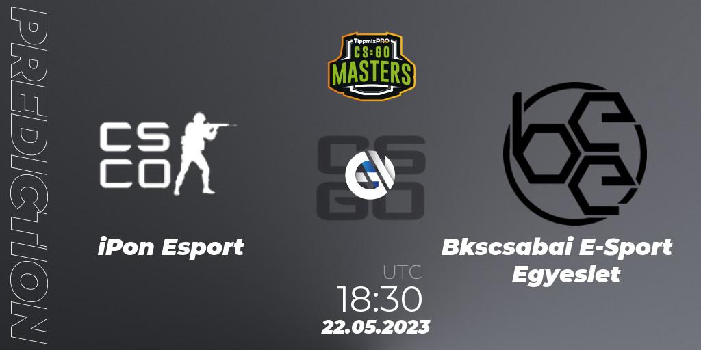 iPon Esport - Békéscsabai E-Sport Egyesület: прогноз. 22.05.2023 at 18:30, Counter-Strike (CS2), TippmixPro Masters Spring 2023