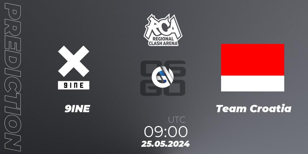 9INE - Team Croatia: прогноз. 25.05.2024 at 09:00, Counter-Strike (CS2), Regional Clash Arena Europe: Closed Qualifier