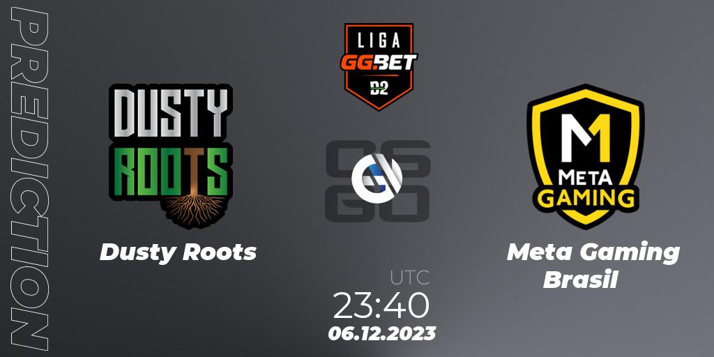 Dusty Roots - Meta Gaming Brasil: прогноз. 06.12.23, CS2 (CS:GO), Dust2 Brasil Liga Season 2