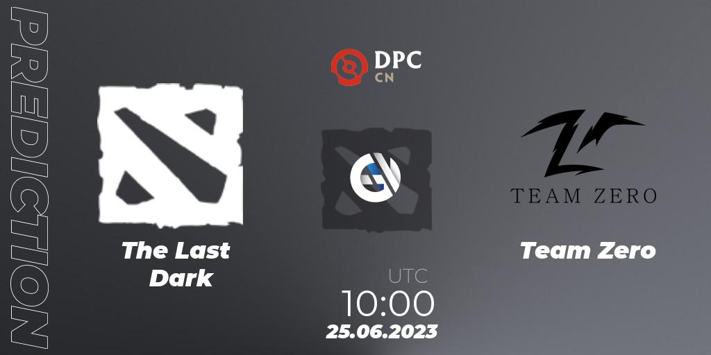 The Last Dark - Team Zero: прогноз. 25.06.2023 at 10:00, Dota 2, DPC 2023 Tour 3: CN Division II (Lower)