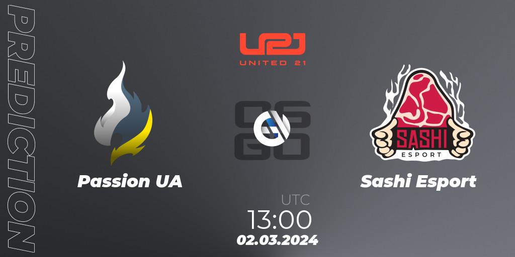 Passion UA - Sashi Esport: прогноз. 02.03.2024 at 13:00, Counter-Strike (CS2), United21 Season 12