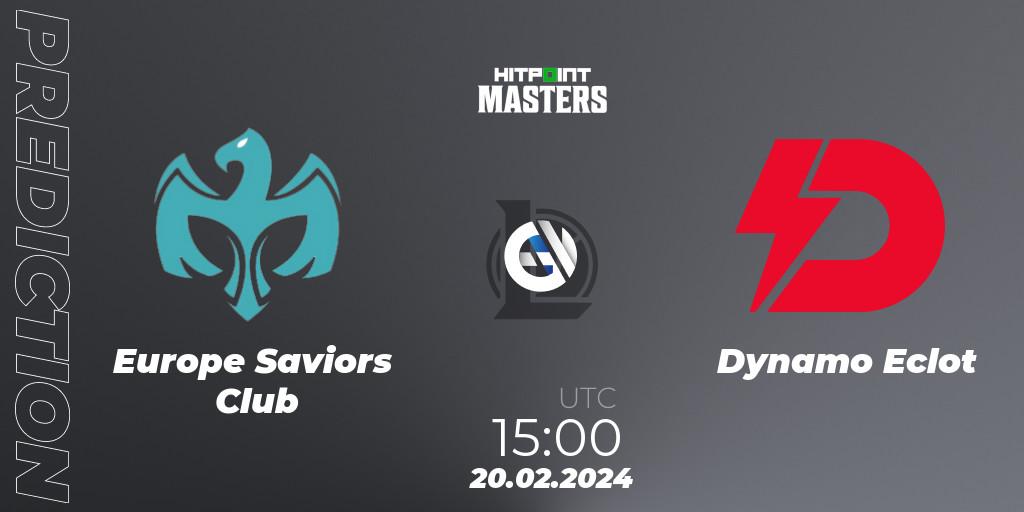 Europe Saviors Club - Dynamo Eclot: прогноз. 20.02.2024 at 15:00, LoL, Hitpoint Masters Spring 2024
