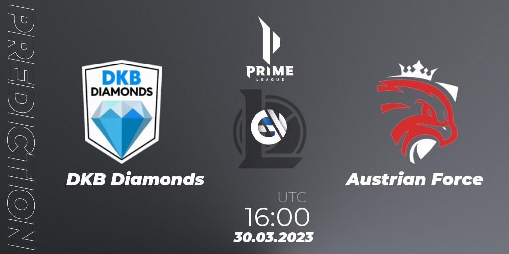 DKB Diamonds - Austrian Force: прогноз. 30.03.23, LoL, Prime League 2nd Division Spring 2023 - Playoffs