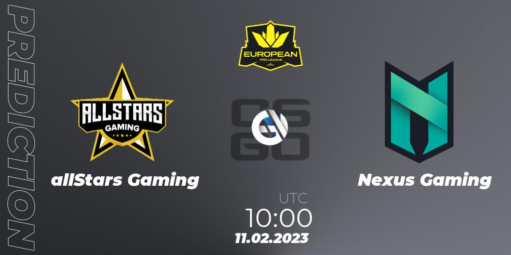 allStars Gaming - Nexus Gaming: прогноз. 11.02.2023 at 10:00, Counter-Strike (CS2), European Pro League Season 6: Division 2