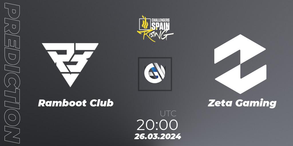 Ramboot Club - Zeta Gaming: прогноз. 26.03.24, VALORANT, VALORANT Challengers 2024 Spain: Rising Split 1