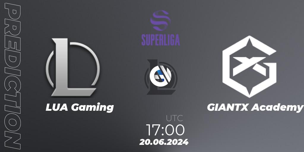 LUA Gaming - GIANTX Academy: прогноз. 20.06.2024 at 17:00, LoL, LVP Superliga Summer 2024