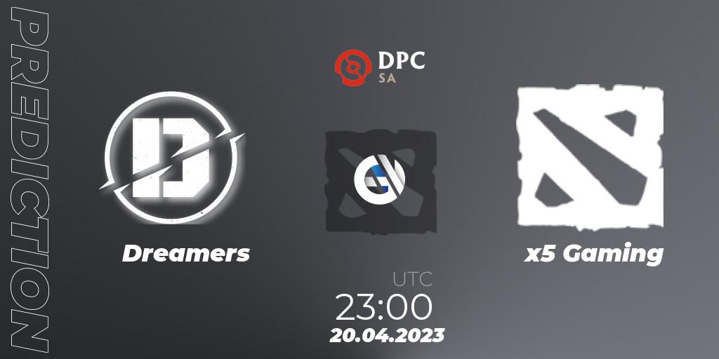 Dreamers - x5 Gaming: прогноз. 20.04.2023 at 23:07, Dota 2, DPC 2023 Tour 2: SA Division II (Lower)