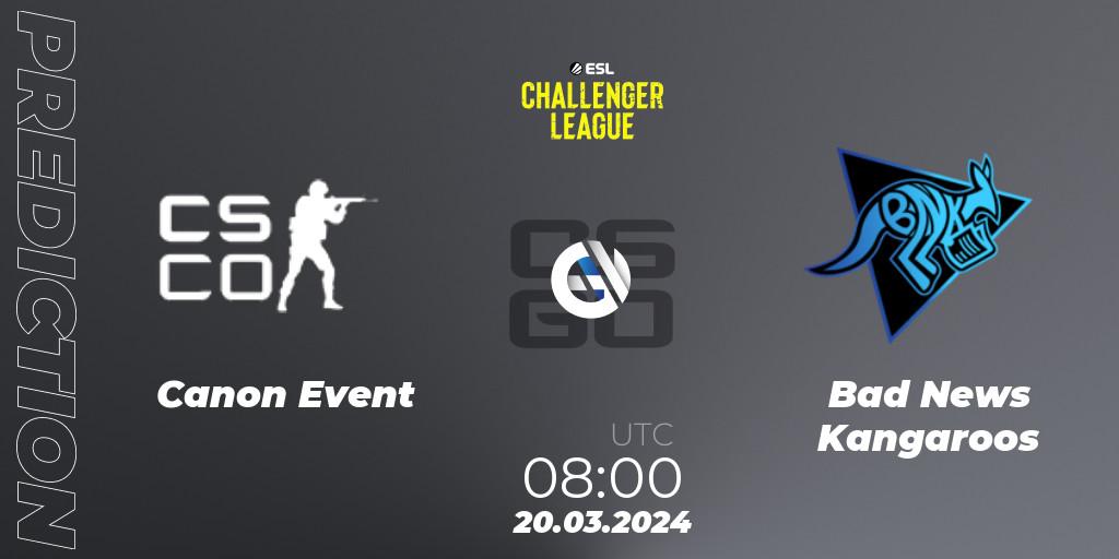 Canon Event - Bad News Kangaroos: прогноз. 20.03.2024 at 07:50, Counter-Strike (CS2), ESL Challenger League Season 47: Oceania