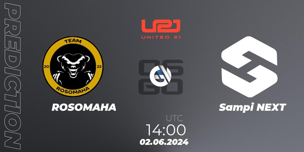 ROSOMAHA - Sampi NEXT: прогноз. 02.06.2024 at 14:00, Counter-Strike (CS2), United21 Season 14: Division 2