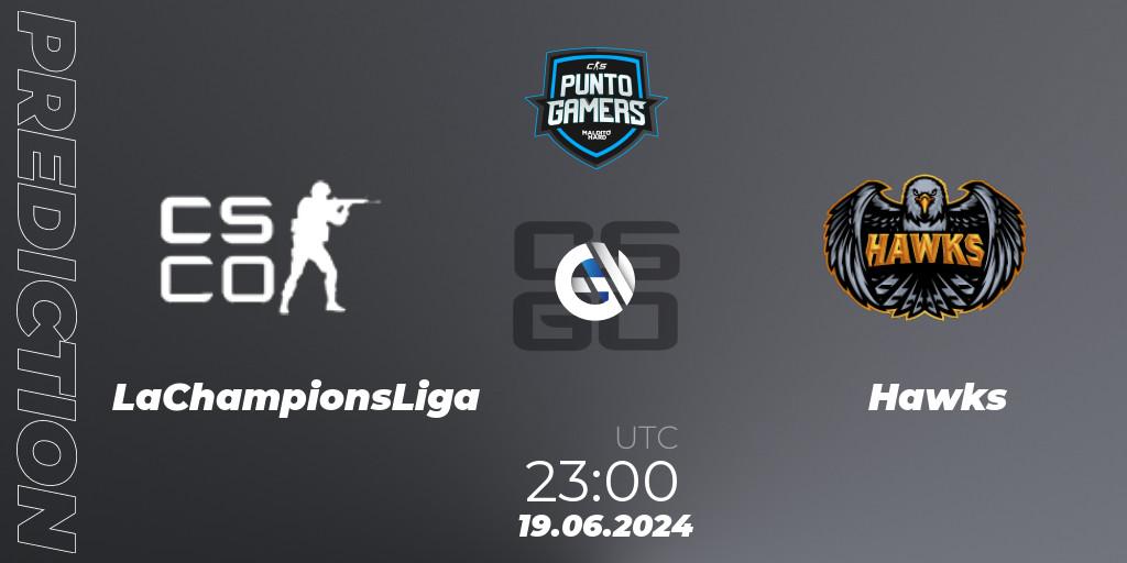 LaChampionsLiga - Hawks: прогноз. 19.06.2024 at 23:00, Counter-Strike (CS2), Punto Gamers Cup 2024