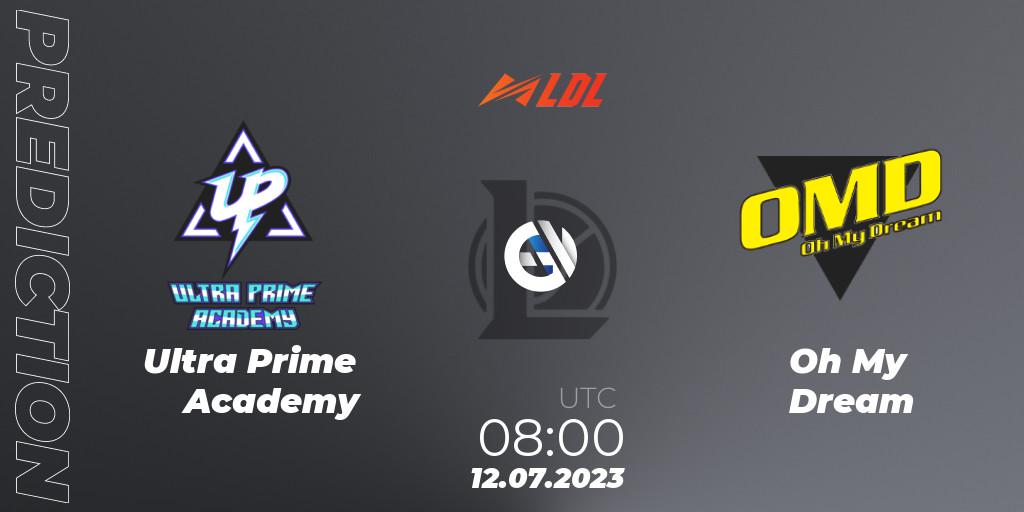 Ultra Prime Academy - Oh My Dream: прогноз. 12.07.2023 at 08:00, LoL, LDL 2023 - Regular Season - Stage 3