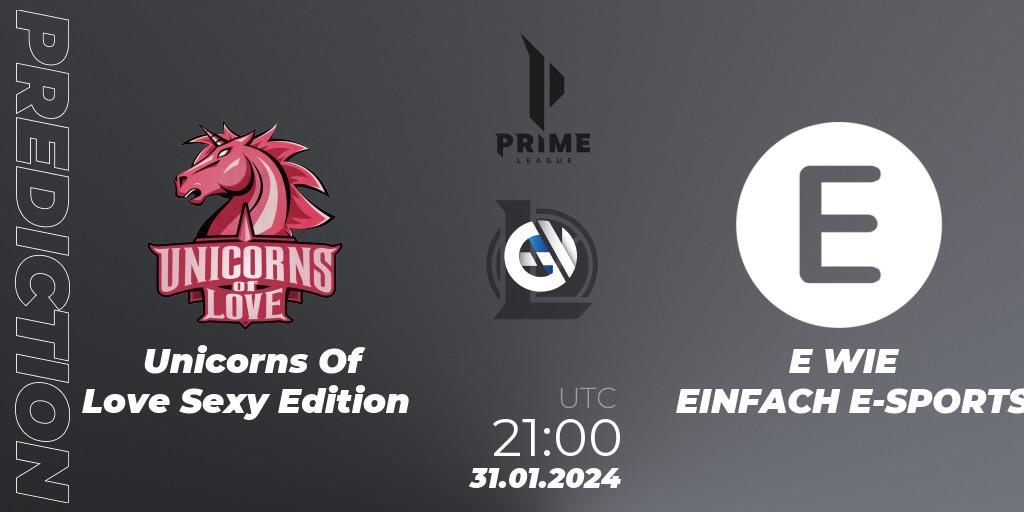 Unicorns Of Love Sexy Edition - E WIE EINFACH E-SPORTS: прогноз. 31.01.2024 at 21:00, LoL, Prime League Spring 2024 - Group Stage