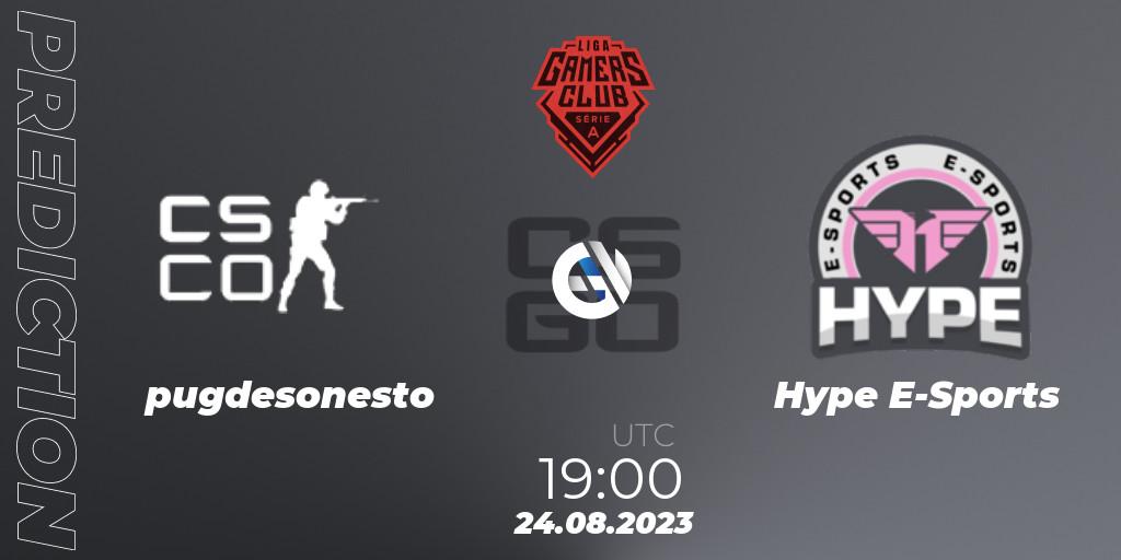 pugdesonesto - Hype E-Sports: прогноз. 24.08.2023 at 19:00, Counter-Strike (CS2), Gamers Club Liga Série A: August 2023