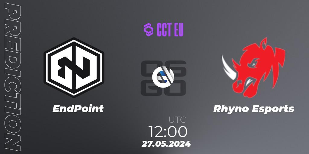 EndPoint - Rhyno Esports: прогноз. 27.05.2024 at 12:00, Counter-Strike (CS2), CCT Season 2 Europe Series 4