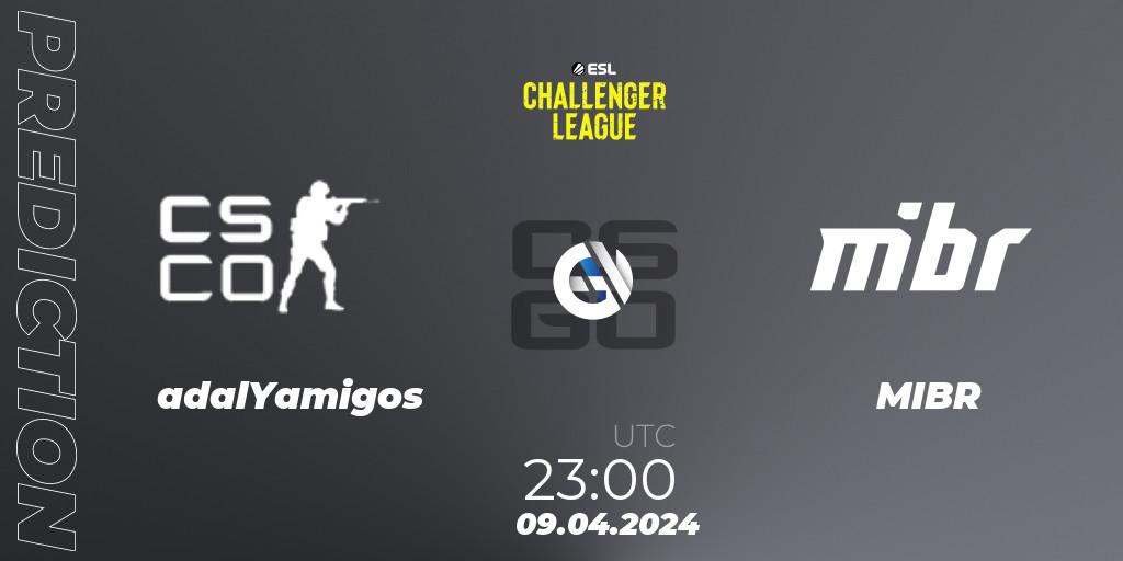 adalYamigos - MIBR: прогноз. 09.04.2024 at 23:30, Counter-Strike (CS2), ESL Challenger League Season 47: South America