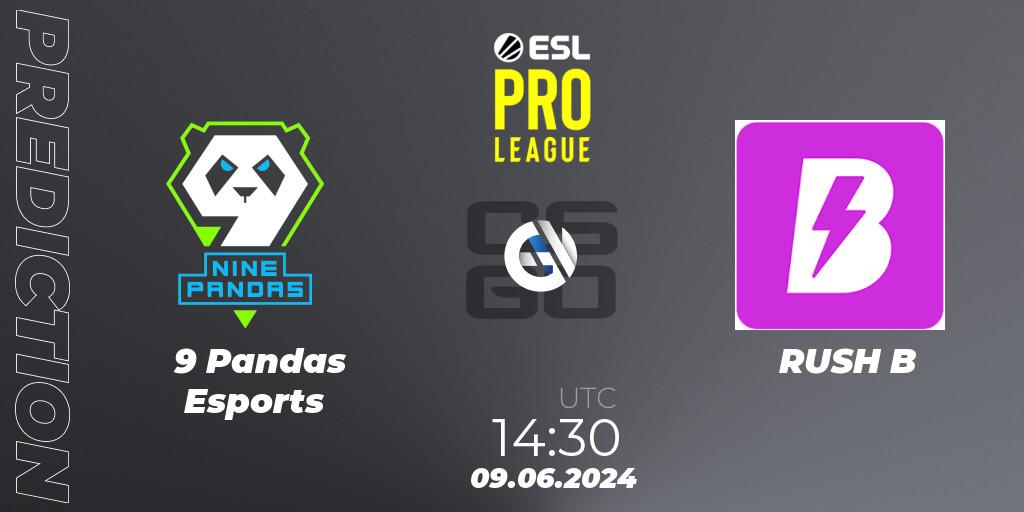 9 Pandas Esports - RUSH B: прогноз. 09.06.2024 at 14:30, Counter-Strike (CS2), ESL Pro League Season 20: European Conference