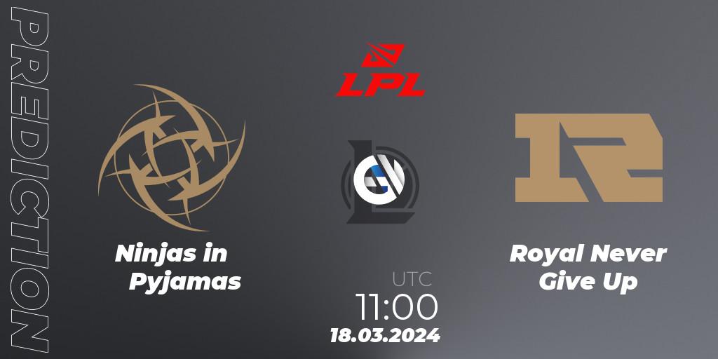 Ninjas in Pyjamas - Royal Never Give Up: прогноз. 18.03.2024 at 11:00, LoL, LPL Spring 2024 - Group Stage