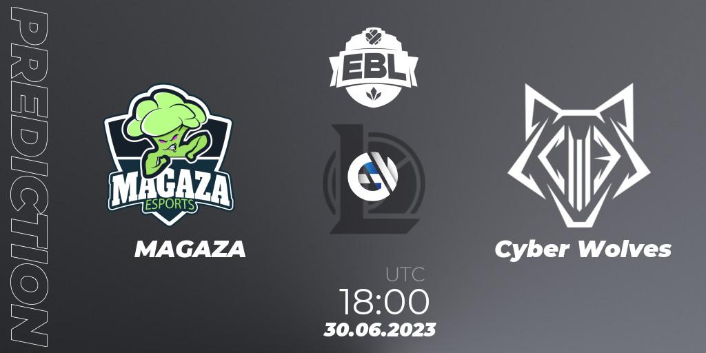 MAGAZA - Cyber Wolves: прогноз. 30.06.2023 at 18:00, LoL, Esports Balkan League Season 13