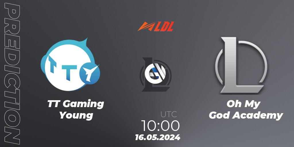 TT Gaming Young - Oh My God Academy: прогноз. 16.05.2024 at 10:00, LoL, LDL 2024 - Stage 2