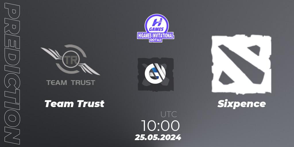 Team Trust - Sixpence: прогноз. 25.05.2024 at 10:00, Dota 2, HiGames Invitational