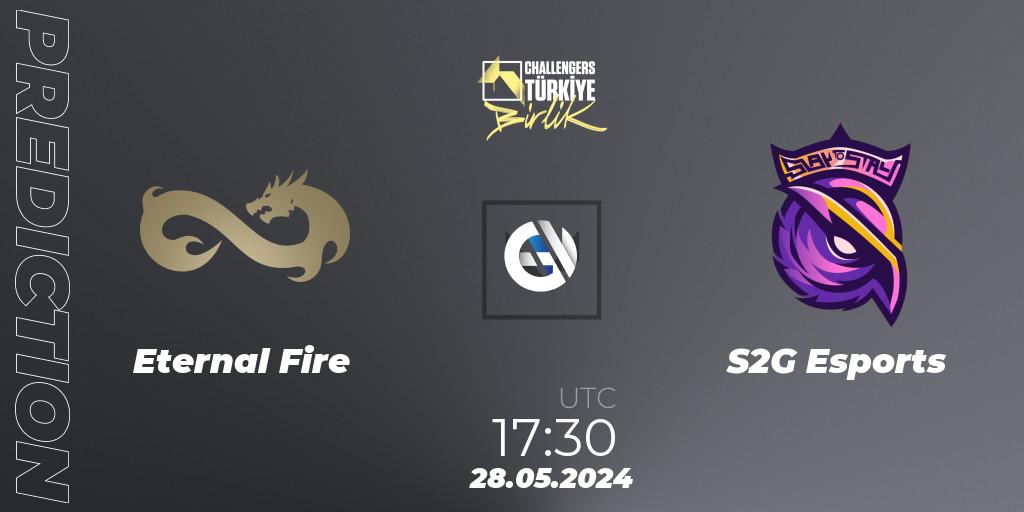 Eternal Fire - S2G Esports: прогноз. 28.05.2024 at 17:30, VALORANT, VALORANT Challengers 2024 Turkey: Birlik Split 2