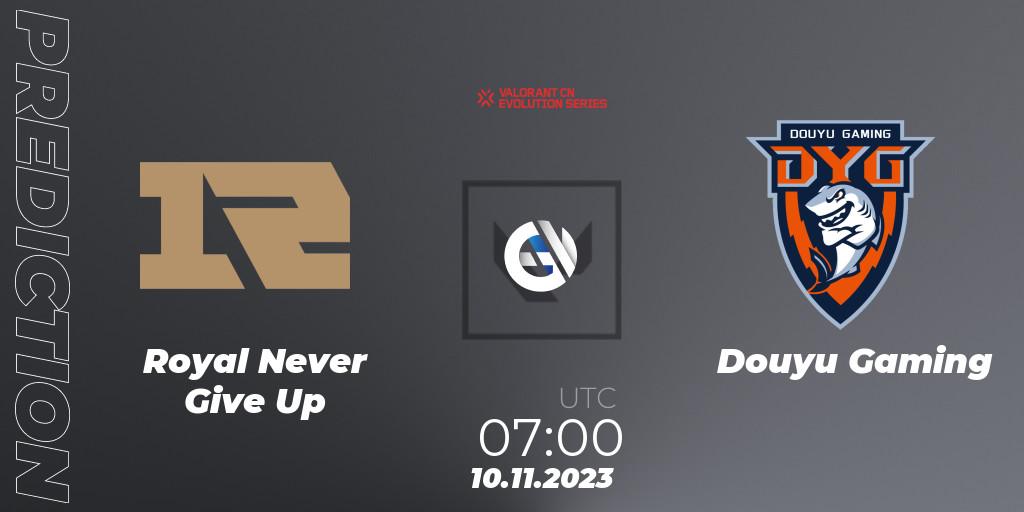 Royal Never Give Up - Douyu Gaming: прогноз. 10.11.23, VALORANT, VALORANT China Evolution Series Act 3: Heritability - Play-In