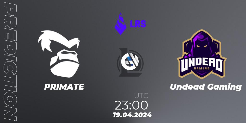 PRIMATE - Undead Gaming: прогноз. 19.04.24, LoL, Liga Regional Sur 2024