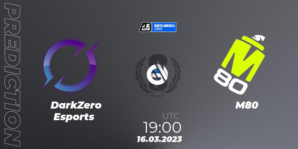 DarkZero Esports - M80: прогноз. 15.03.2023 at 22:40, Rainbow Six, North America League 2023 - Stage 1