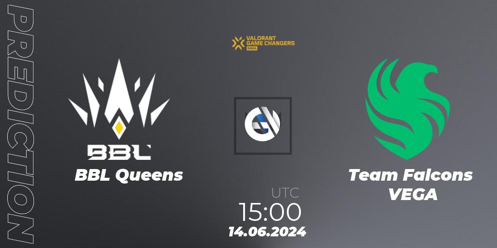 BBL Queens - Team Falcons VEGA: прогноз. 14.06.2024 at 15:00, VALORANT, VCT 2024: Game Changers EMEA Stage 2