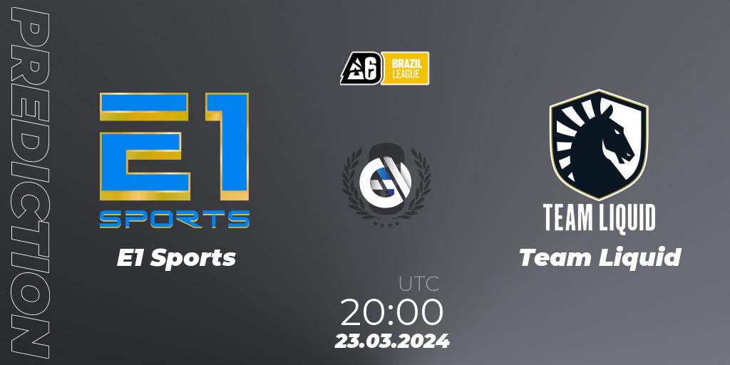E1 Sports - Team Liquid: прогноз. 23.03.2024 at 20:00, Rainbow Six, Brazil League 2024 - Stage 1