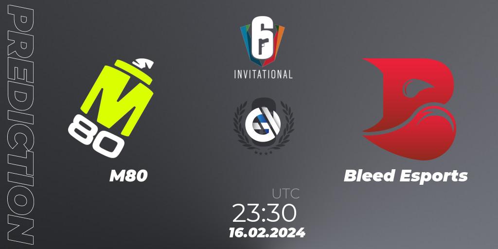 M80 - Bleed Esports: прогноз. 16.02.2024 at 23:30, Rainbow Six, Six Invitational 2024 - Group Stage