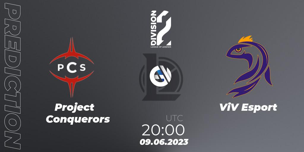 Project Conquerors - ViV Esport: прогноз. 09.06.23, LoL, LFL Division 2 Summer 2023 - Group Stage