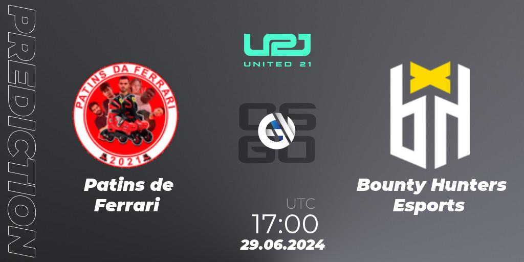 Patins de Ferrari - Bounty Hunters Esports: прогноз. 29.06.2024 at 16:00, Counter-Strike (CS2), United21 South America Season 1