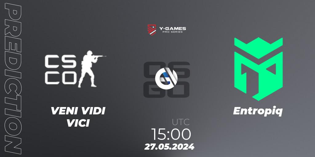 VENI VIDI VICI - Entropiq: прогноз. 27.05.2024 at 15:00, Counter-Strike (CS2), Y-Games PRO Series 2024