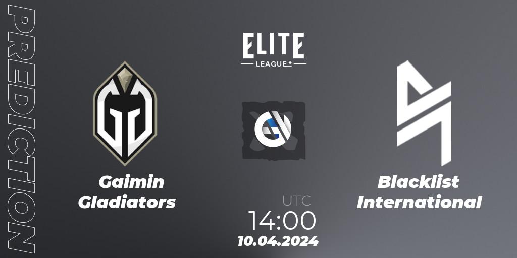 Gaimin Gladiators - Blacklist International: прогноз. 10.04.2024 at 14:19, Dota 2, Elite League: Round-Robin Stage