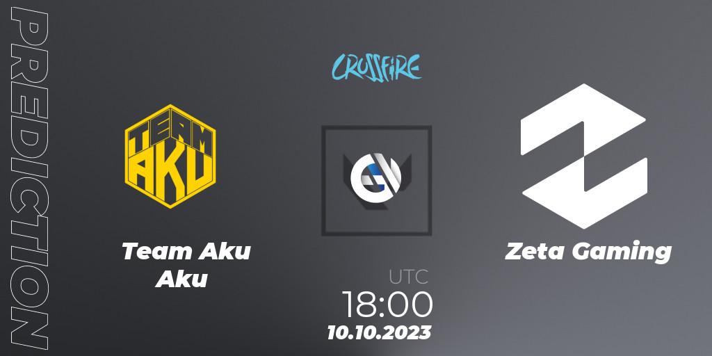 Team Aku Aku - Zeta Gaming: прогноз. 10.10.2023 at 17:00, VALORANT, LVP - Crossfire Cup 2023: Contenders #1