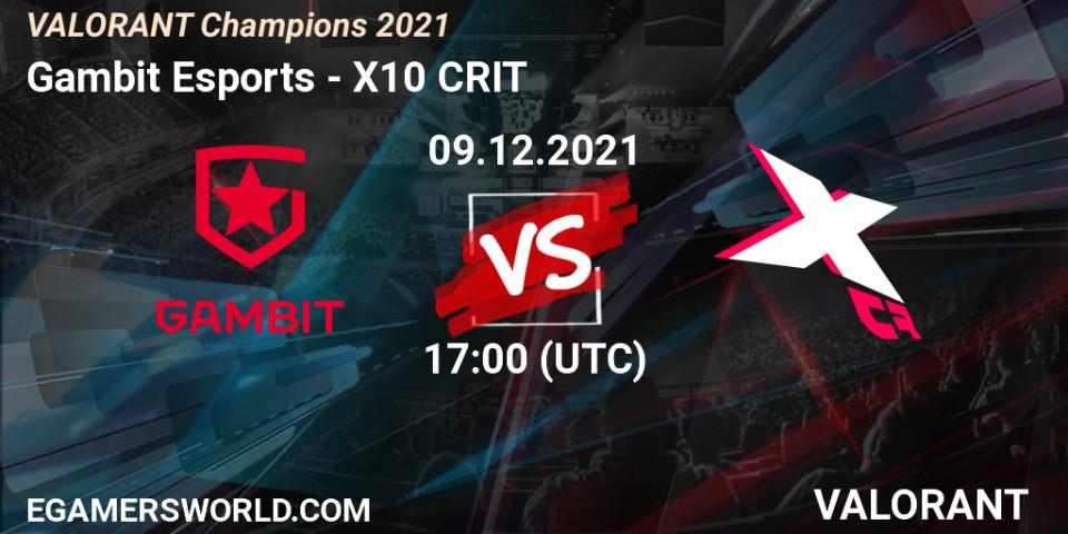 Gambit Esports VS X10 CRIT