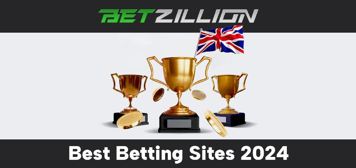 Исследование BetZillion: Премьерная платформа для лучших букмекерских сайтов в Великобритании 2024