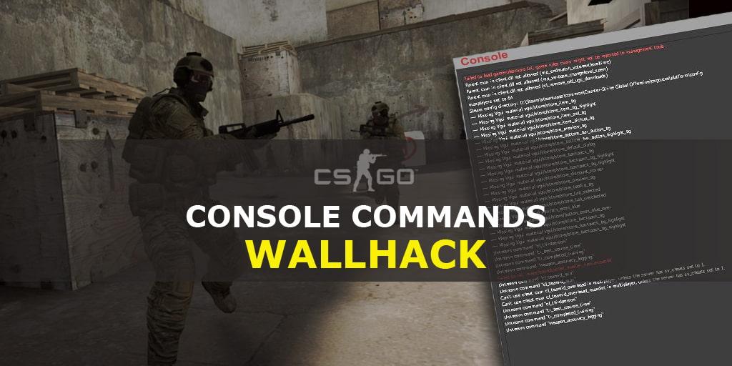 3 способа включить WallHack в CS:GO с помощью консольных команд