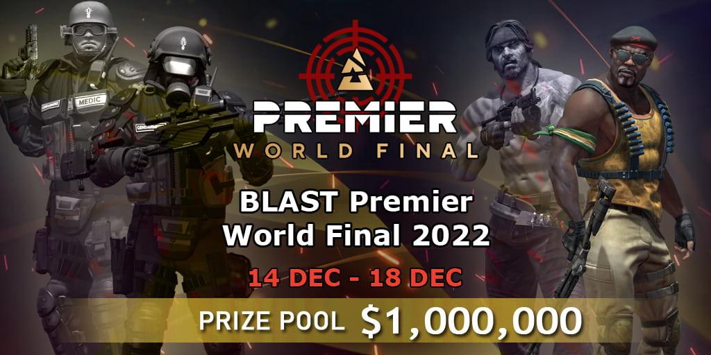 Превью BLAST Premier World Final 2022