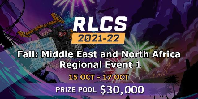 RLCS 2021-22 - Fall: Middle East and North Africa Regional Event 1