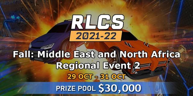 RLCS 2021-22 - Fall: Middle East and North Africa Regional Event 2