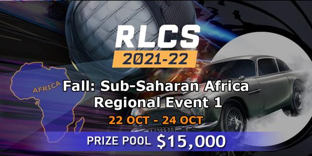 RLCS 2021-22 - Fall: Sub-Saharan Africa Regional Event 1