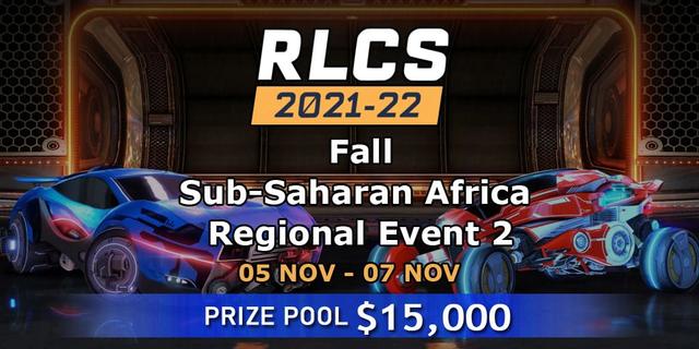 RLCS 2021-22 - Fall: Sub-Saharan Africa Regional Event 2