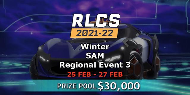 RLCS 2021-22 - Winter: SAM Regional Event 3